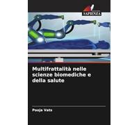 Multifrattalità nelle scienze biomediche e della salute