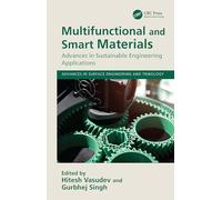 Multifunctional and Smart Materials: Advances in Sustainable Engineering Applications