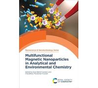 Multifunctional Magnetic Nanoparticles in Analytical and Environmental Chemistry: Volume 67