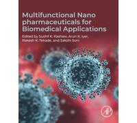 Multifunctional Nano pharmaceuticals for Biomedical Applications