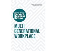 Harvard Business Review Meg Multigenerational Workplace: The Insigh (Tascabile)