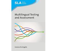 Multilingual Testing and Assessment: 151