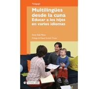 Multilingües desde la cuna. Educar a los hijos en varios idiomas. Prólogo de Miquel Strubell i Trueta: 146