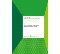 Multilinguismo. Contesti educativi e clinici