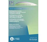 Multilinguismo e variazioni linguistiche in Europa nell'era dell'intelligenza artificiale. Ediz. italiana, francese e inglese