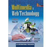 Multimedia and Web Technology for Class 11th on CBSE Curriculum