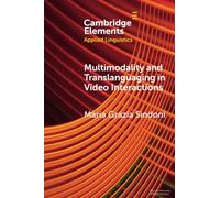 Multimodality and Translanguaging in Video Interactions