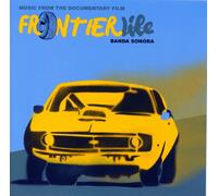 Multiple Artists - Frontier Life - Banda Sonora