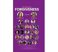 Multiple Authors The Book On FORGIVENESS (Copertina rigida)