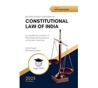 Multiple Choice Questions on Constitutional Law of India: A Comprehensive Compilation of 1000 Questions on the Indian Constitution