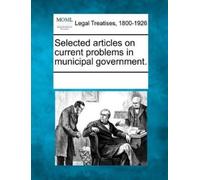 Multiple Contri Selected articles on current problems in municipal g (Tascabile)