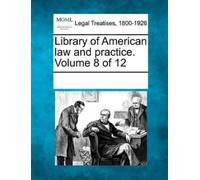 Multiple Contribut Library of American Law and Practice. Volume 8 of (Tascabile)