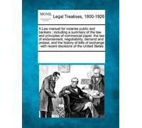 Multiple Contri A Law manual for notaries public and bankers: includ (Tascabile)