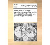 Multiple Contributors A new atlas of France (Tascabile)