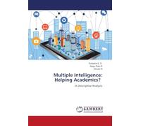 Multiple Intelligence: Helping Academics?: A Descriptive Analysis