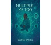 Multiple Me Too: The Book Where We All Came Back Louder