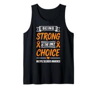 Multiple Sclerosis Awareness Being Strong Is The Only Choice Canotta