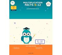 Multiplication Facts 0-12 Workbook: 3rd Grade Math Practice with Time Drills, Mixed Review, Word problems & Answer key