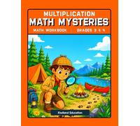Multiplication Math Mysteries Workbook, Grades 3 & 4: 2-Digit Multiplication & Times Tables Practice, Ages 8-10 | 20 Self-Checking Detective Cases + Answer Key Subtitle is separate metadata; it