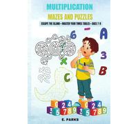 Multiplication Mazes and Puzzles: escape the island, master your times tables, 7-9