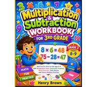 Multiplication & Subtraction Workbook for 3rd Grade: Math Practice Drills for Kids Ages 8-9 with Multiplication Facts, Subtraction Problems, Mixed ... Daily Review, and Fluency-Building Activities