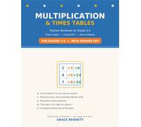 Multiplication & Times Tables Practice Workbook: Grades 3-5 Math Drills and Word Problems, with a Full Answer Key