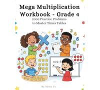 Multiplication Workbook Grade 4: Master Times Tables with 2000 Practice Problems