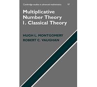 Multiplicative Number Theory I. Classical Theory