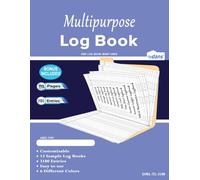 Multipurpose Log Book: Dans Large Multipurpose logbook with 8 Columns. Daily Activity, Income & Expenses, Inventory, Workout, Time, Vehicle Mileage, ... Petty Cash, Debit & Credit, Visitors Gray