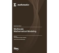 Multiscale Mathematical Modeling