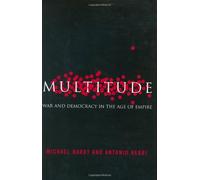 Multitude: War and Democracy in the Age of Empire by Michael Hardt (2004-08-03)