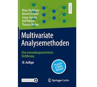 Multivariate Analysemethoden: Eine Anwendungsorientierte Einführung