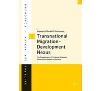 Mulugeta Bezabih Mekonnen Transnational Migration-Development Nexus (Tascabile)