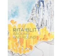 Mulvane Art Museum Rita Blitt: Around and Round (Copertina rigida)