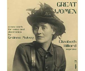 Mulvey/ Hilliard - Great Women