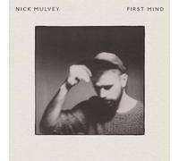 Mulvey Nick - First Mind (Deluxe Edt.)