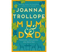 Mum & Dad: The Heartfelt Richard & Judy Book Club Pick