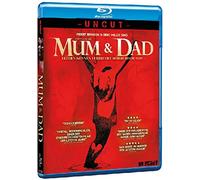 Mum & Dad - Uncut