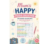 Mum’s Happy Puzzle Collection: 100 Word Searches for Enjoyment