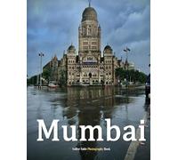 Mumbai: A Beautifully Curated Coffee Table Book for Travel and Tourism Enthusiasts