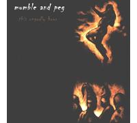Mumble & Peg - This Ungodly Hour
