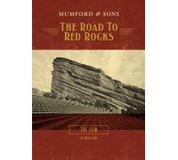 Mumford & Sons - Mumford & Sons: The Road to Red Rocks