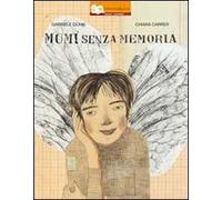 Mumi senza memoria. Ediz. illustrata