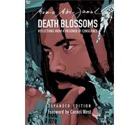 Mumia Abu-Jamal Death Blossoms (Tascabile) City Lights Open Media