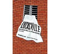 Mumia Abu Jamal Staughton Lynd Lucasville (Second Edition) (Tascabile)