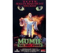 Mumie - Tal des Todes