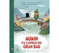 Mumin e il cappello del Gran Bau