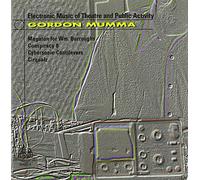 Mumma, Gordon - Electronic Music Of Theater & Public Activity