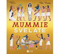Mummie svelate