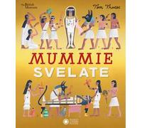 Mummie svelate